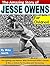 The Amazing Story of Jesse Owens for Children! by Mike Smith