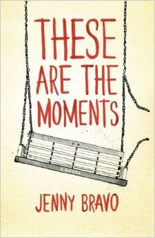 These Are the Moments (The Moments Series, #2)