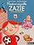 Mademoiselle Zazie et la robe de Max (Premiers romans t. 194) (French Edition)