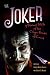 The Joker: A Serious Study ...