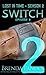 Switch 2.2 (Lost in Time, a Novella Series Book 6)