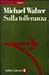 Sulla tolleranza