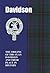 The Davidsons: The Origins of the Clan Davidson and Their Place in History (Scottish Clan Mini-Book)