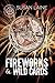 Fireworks & Wild Cards (The...