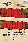 Podres de Mimados by Theodore Dalrymple