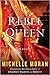 Rebel Queen