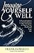 Imagine Yourself Well: A Practical Guide to Using Visualization to Improve Your Health and Your Life