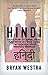 Hindi: Learn How To Speak, Read, And Write In Hindi Using The Hypnotic Hindi Memory Method