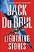 The Lightning Stones by Jack Du Brul