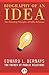 Biography of an Idea: The Founding Principles of Public Relations
