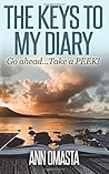 The Keys to My Diary