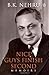 Nice Guys Finish Second by B.K. Nehru