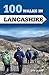 100 Walks in Lancashire (Crowood Walking Guides)