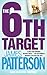 6th Target by James  Patterson