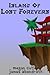Island of Lost Forevers (Mystical Island #1)