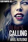 Lilah's Calling (Club Vampire #3)
