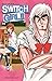 Switch Girl T14 (French Edition)