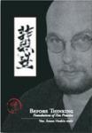 Before Thinking: Foundations of Zen Practice