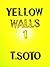 Yellow Walls: Episode 1