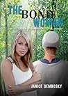 The Bond Woman by Janice Dembosky