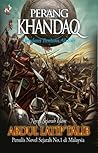 Perang Khandaq by Abdul Latip Talib Perang Khandaq by Abdul Latip Talib