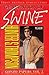 Generation of Swine (The Gonzo Papers, #2)