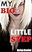 My Big Little Step: Taboo Erotica