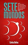 Sete Mundos: Nove...