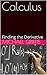 Calculus: Finding the Deriv...