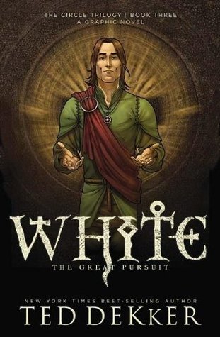 White: The Great Pursuit (The Circle: The Graphic Novel, #3)