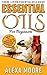 ESSENTIAL OILS: Essential O...