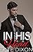 In His Head (Alpha Billionaire Romance) (In His Eyes Book 4)