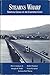 Stearns Wharf: Surviving change on the California coast (South coast historical series)