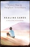 Healing Sands by Nancy N. Rue Healing Sands by Nancy N. Rue
