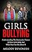 Girls Bullying: Understandi...