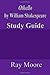 Othello by William Shakespeare: A Study Guide