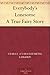 Everybody's Lonesome A True Fairy Story by Clara E. Laughlin