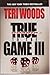 True To The Game III