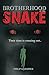 Brotherhood Of The Snake