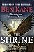 The Shrine by Ben Kane The Shrine by Ben Kane