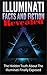 Illuminati Facts and Fiction Revealed by Stephen Sanderson