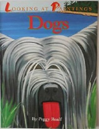 Looking at Paintings - Dogs