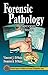 Forensic Pathology (Practical Aspects of Criminal and Forensic Investigations)
