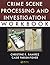 Crime Scene Processing and Investigation Workbook