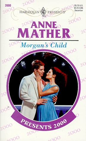 Morgan's Child (Mass Market Paperback)