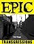 Epic Transgressions
