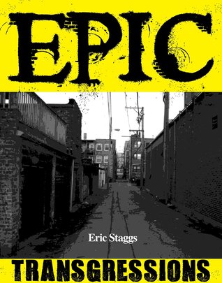 Epic Transgressions