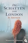 Die Schatten von London by Maureen Johnson