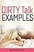 Dirty Talk Examples: Ignite...