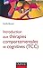 Introduction aux thérapies comportementales et cognitives (TCC) (Psychologie clinique) (French Edition)